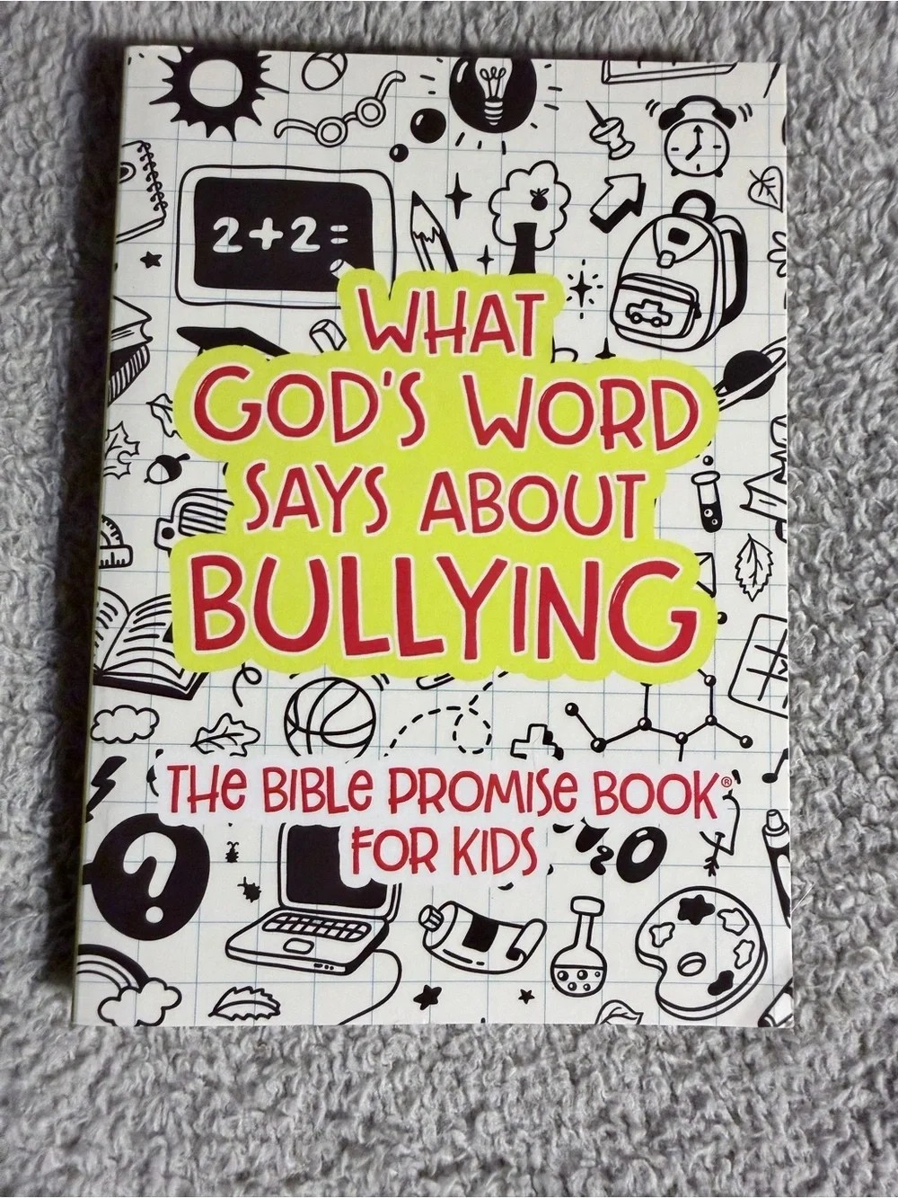 What God's Word Says About Bullying - Kids Book paperback - Picture 2 of 5
